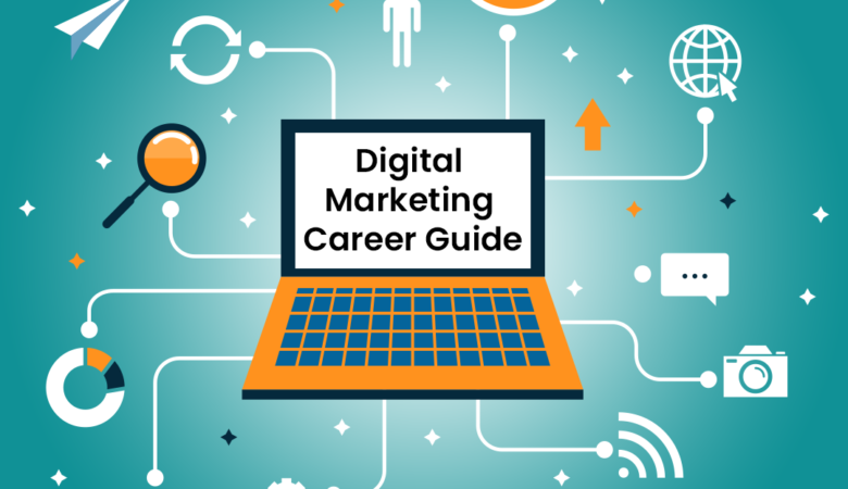 Digital Marketing Career Guide