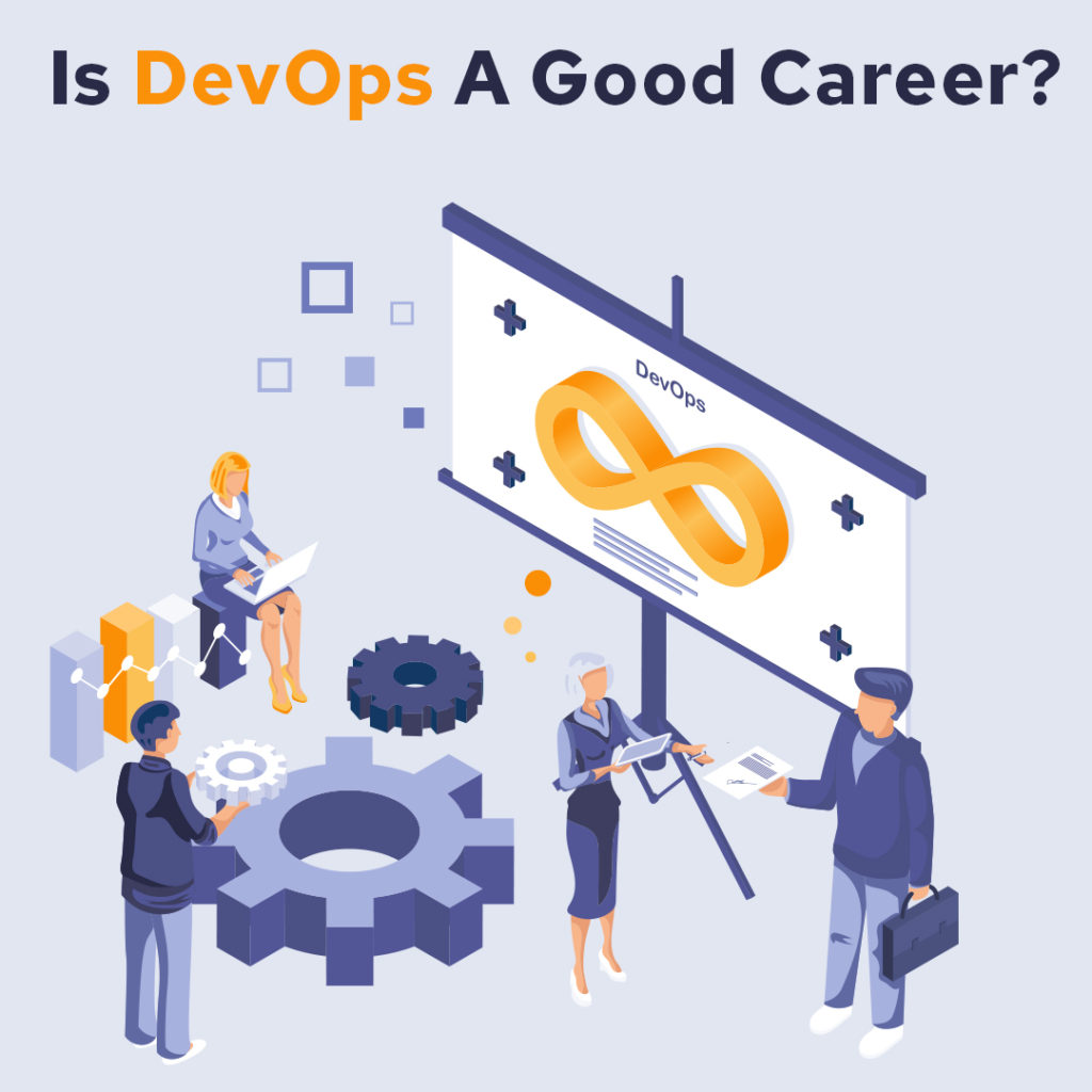Is DevOps A Good Career? Skill Monk