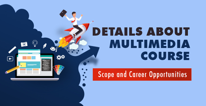 Multimedia scope and opportunities in 2020